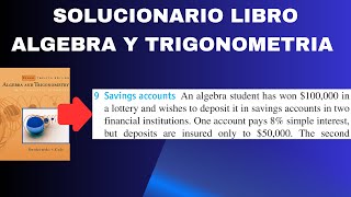 Un estudiante de álgebra ganó 100000 en una lotería y desea depositarlos en cuentas de ahorro [upl. by Kondon]