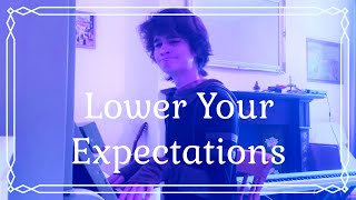 Lower Your Expectations  Bo Burnham cover [upl. by Karoline822]