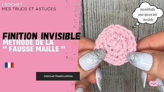 La FINITION INVISIBLE au crochet en ROND  DÉBUTANTS  Crochet TUTO  AMIGURUMIS [upl. by Emlen]