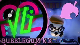 Animal Crossing Bubblegum KK Vector U X ProducerPlayer2 Remix [upl. by Madeline]