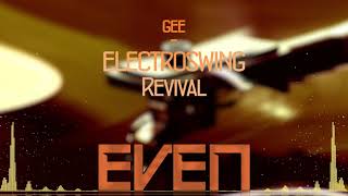 EVEN  Electro swing Revival REMAKEREMIX Copyright Free [upl. by Sarina]