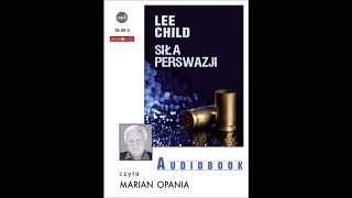 Lee Child quotSiła perswazjiquot audiobook [upl. by Tica500]