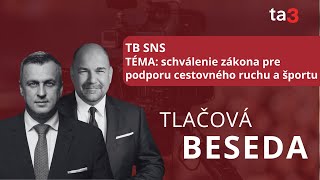 TB SNS TÉMA schválenie zákona pre podporu cestovného ruchu a športu [upl. by Otanod396]