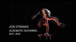 Jon Stranks  Acrobatic amp Hand Balancing Showreel 2018 [upl. by Kelwin]