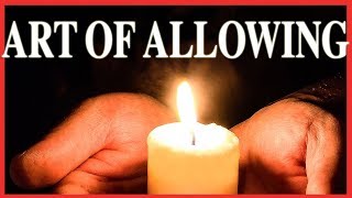 Abraham Hicks  The Art Of Allowing [upl. by Yatnwahs321]