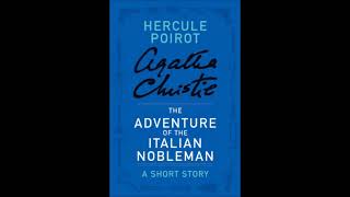 La disavventura di un nobile italiano The Adventure of the Italian Nobleman  Hercule Poirot [upl. by Brathwaite]