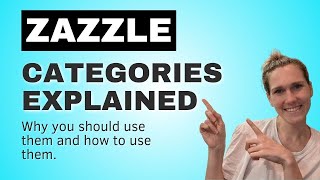 Zazzle Categories Explained  Why and How to Use Them [upl. by Agna]