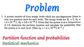 51 A system consists of three energy levels which are nondegeneratethere is only one  Solution [upl. by Steffin740]