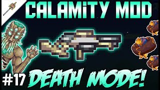 The Disseminator  Major Upgrades Calamity Mod Death Mode Lets Play Episode 17 [upl. by Iborian]