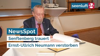 NewsSpot Senftenberg trauert  ErnstUllrich Neumann verstorben [upl. by Wildermuth]