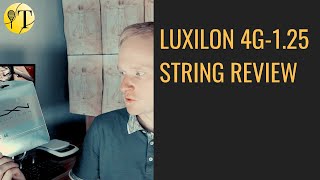 Luxilon 4g 125 Tennis String Review [upl. by Tally]