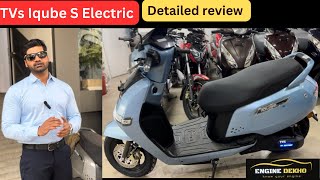 TVs Iqube S Electric scooter Detailed Review 2024 tvs iqube s [upl. by Goda]