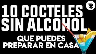 10 Cocteles Sin Alcohol Que Puedes Preparar en Casa [upl. by Lisha]