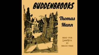 Buddenbrooks by Thomas Mann read by Bruce Pirie Part 15  Full Audio Book [upl. by Estel]