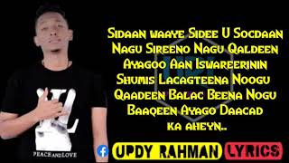 MHD WADANI  HEES CUSUB  SIDAAN WAAYE  HD LYRICS 2019 [upl. by Nayb]