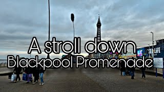 A stroll down Blackpool Promenade in December 2024 is it busy [upl. by Vizzone]