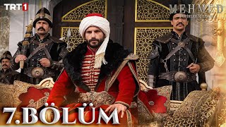 Mehmed Fetihler Sultanı 7 Bölüm trt1 [upl. by Lehcor]