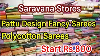 Pattu design Fancy Sareespoly cotton sarees New collections Saravana stores [upl. by Tremayne]