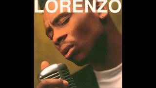 Lorenzo  I Cant Believe It [upl. by Duane]