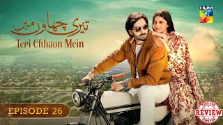 Teri Chhaon Mein  Episode 25 Full 2nd Review  Teri Chhaon Mein  Ep 25 Second Review  9 Nov 2024 [upl. by Eizzik]