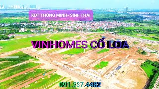 Vị trí khu đô thị thông minh sinh thái gần Vinhomes Global Gate Vinhomes Cổ Loa Đông Anh xã Tàm Xá [upl. by Earlene]