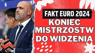 FAKT EURO 2024 PODSUMOWANIE MISTRZOSTW EUROPY W WYKONANIU POLAKÓW [upl. by Hogue]