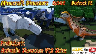 Prehistoric Animalia Addon Dinosaur Showcase Pt2 Skins 4K60FPS Minecraft Bedrock PE Dinosaurs Ep502 [upl. by Valma600]