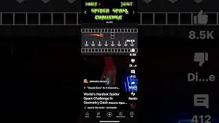 World’s Hardest Spider Spam Challenge In Geometry Dash [upl. by Sesiom257]