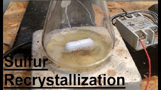 The Recrystallization of Sulfur From Toluene [upl. by Noam]