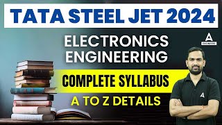 TATA STEEL JET SYLLABUS 2024  ELECTRONICS ENGINEERING  Full Details [upl. by Dviad]