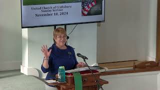 November 10 2024 Sunday Service at United Church of Craftsbury [upl. by Elexa]