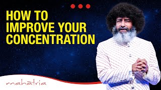 How to Improve Your Concentration  Mahatria on SelfAwareness [upl. by Anaeed527]