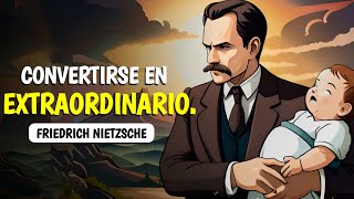 Friedrich Nietzsche Cómo ser extraordinario Existencialismo [upl. by Cima]