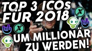 TOP 3 ICOs UM 2018 MILLIONÄR ZU WERDEN GERMANDEUTSCH [upl. by Kirtap]