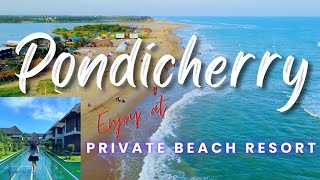 Have you explored Pondicherry in this way  Le PondyPrivate Beach Resort  Auroville Pondicherry 😍 [upl. by Worth768]