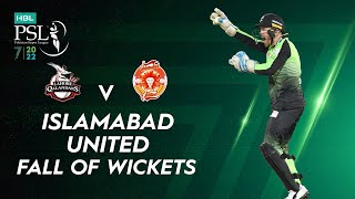 Islamabad United Fall Of Wickets  Lahore vs Islamabad  Match 33  HBL PSL 7  ML2T [upl. by Shaikh]