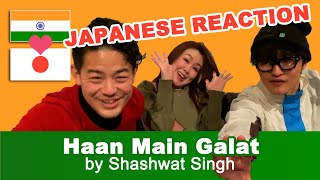 Haan Main Galat by Shashwat Singh Japanese Reaction with Osho Japanese Ninja and Seina [upl. by Cale]