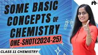 Some basic concepts of Chemistry Class 11 Chemistry Chapter 1 One Shot  New NCERT CBSE  Full Chap [upl. by Cecilius701]