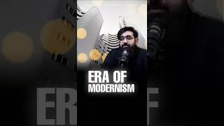 Era Of Modernism  short Reminder By sheikh Ubaid [upl. by Hathaway]