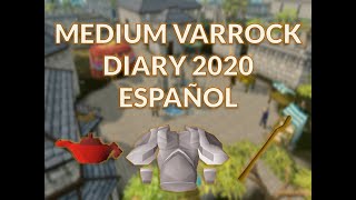 OSRS VARROCK MEDIUM DIARY Español 2020 runescapeoldschool 2020 DIARY ALOMARACUCHO [upl. by Adnauq]