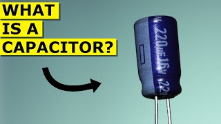 What is a capacitor Basics [upl. by Normalie18]