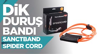 Dik Duruş Bandı  Sanctband Spider Cord [upl. by Niamreg]