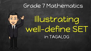 Math 7 Introduction to SETS in Tagalog  Illustrating welldefined sets [upl. by Hanauq401]