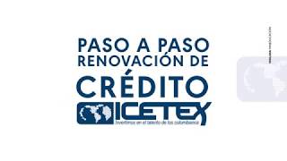 ¿Cómo renovar tu crédito ICETEX [upl. by Relluf]