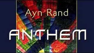 ANTHEM by Ayn Rand  FULL AudioBook  Greatest AudioBooks V1 [upl. by Micco306]