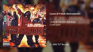 Lil Jon amp The East Side Boyz  Lovers amp Friends Instrumental [upl. by Kliman]