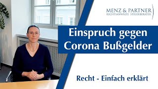 Einspruch gegen Corona Bußgelder  Infektionsschutzgesetz  Menz amp Partner [upl. by Tybalt455]