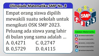 Pembahasan Soal OSNK SMP 2023 No 8  Olimpiade Matematika SMP Tingkat KabupatenCatatan Matematika [upl. by Etteloiv]