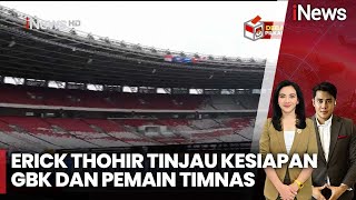 Erick Thohir Tinjau Kesiapan Kondisi Rumput dan CCTV di GBK  iNews Today 1511 [upl. by Nitram]