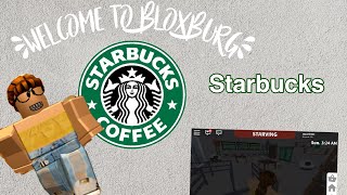 STARBUCKS IN BLOXBURGROBLOX WELCOME TO BLOXBURG [upl. by Truk968]